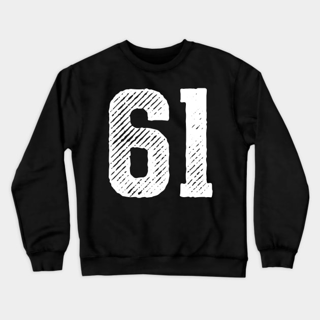 Sixty One 61 Crewneck Sweatshirt by colorsplash